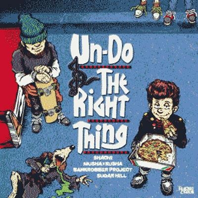 Un-do the right thing
