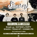 年始2発目にSmash up静岡公演のツアーサポート決定！